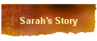 Sarah's Story