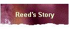 Reed's Story