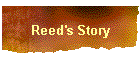 Reed's Story