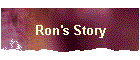 Ron's Story