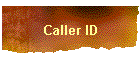 Caller ID